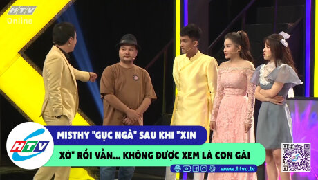 Xem Show CLIP HÀI Misthy "gục ngã" sau khi "xin xỏ" rồi vẫn...không được xem là con gái HD Online.